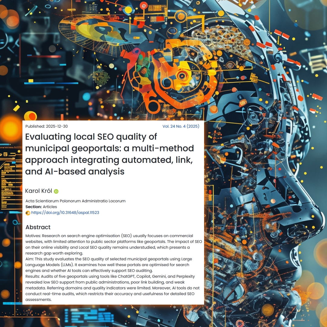 KarolKrolURK's tweet photo. Worth reading 📢 Evaluating local SEO quality of municipal geoportals: a multi-method approach integrating automated, link, and AI-based analysis @ASPAL2001 @KGPiAK @UR_WISiG #Websiteaudit #webquality #AI #ArtificialIntelligence 👉 https://t.co/bMzBY7WD1w https://t.co/pKPdBUaT4k