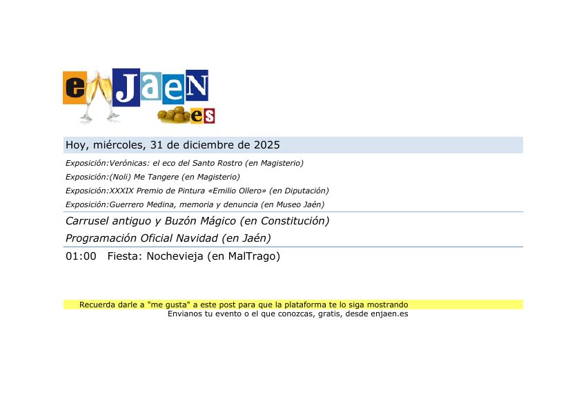 🗓️ Hoy,  31/12/2025, en Jaén Capital....
📍 Más info en enjaen.es
#jaén #enJaen #cultura #eventos