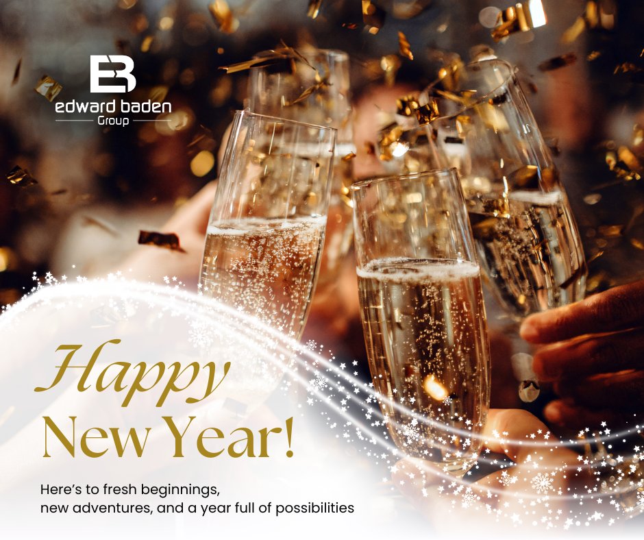 🎉✨ HAPPY NEW YEAR 2026 ✨🎉

From the team at the Edward Baden Group, we wish you a day filled with cosy moments, good food, and even better company as we welcome a brand new year.

Whether you’re raising a glass, relaxing at home, or setting intentions for the year ahead, we