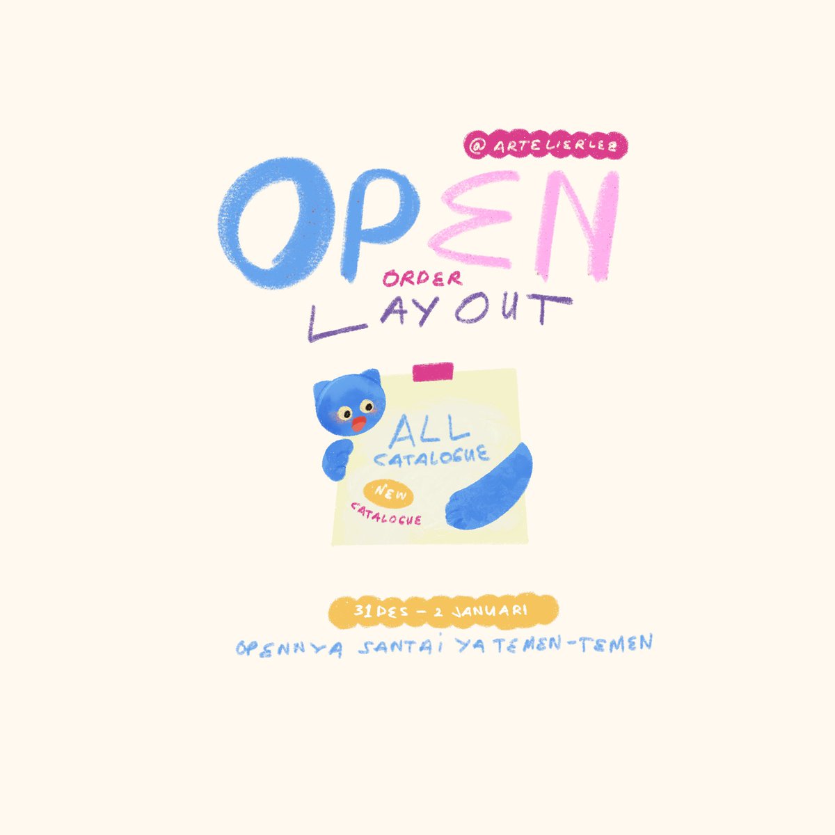 artelierlee's tweet image. any interaction are appreciated! thank you 🥺

haloo, nanti aku akan kembali open 🤩 opennya santai kokk, jangan lupa mampir yaa :D 

📋 31 Des - 2 Jan
🖇️ Mulai pukul 18:00 WIB - dirasa cukup
📭 Order by DM atau bisa lewat tele (@artelierlee) 

#zonajajan️️ #zonauang