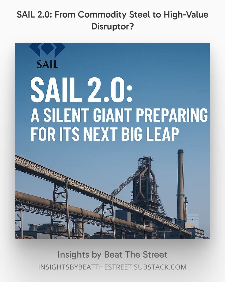BeatTheStreet10's tweet photo. SAIL 2.0: From Commodity Steel to High-Value Disruptor?

https://t.co/tmstDEL03e

Commodity upcycling, the push into value-added products, and the shift to green steel will drive the Steel Authority of India's revival. https://t.co/w8AUcntfml