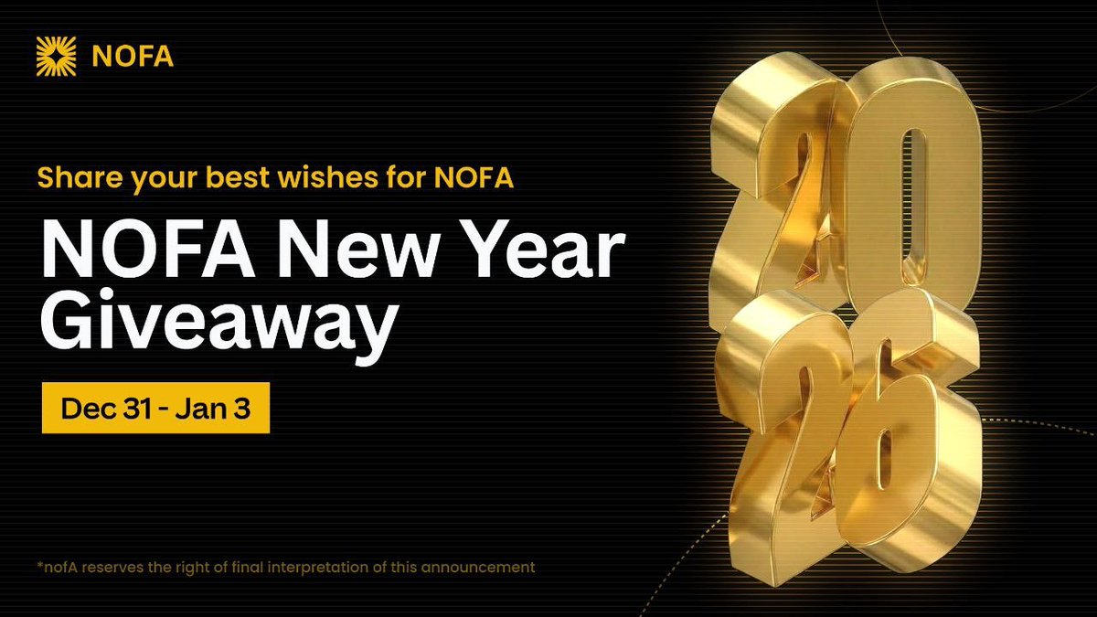 nofA_ai's tweet photo. 🎉NOFA New Year Giveaway: Share your best wishes for NOFA

The New Year is just around the corner, and 2026 is set to be the most ambitious year yet for the NOFA ecosystem. As we count down the final hours of the year, we are launching a special celebration to thank our supporters who have been with us every step of the way.

✅How to Enter:
1. Follow @nofA_ai.
2. Retweet and Like this post.
3. Comment with your New Year wishes for NOFA and tag 3 friends to join the party.

⏰ Duration: Dec 31, 2025 – January 3, 2026.

🎁 Prize: 50 USDT will be distributed to 5 lucky NOFA fam to ensure your 2026 starts with a win.

The future is approaching fast. Let’s head into 2026 stronger than ever.