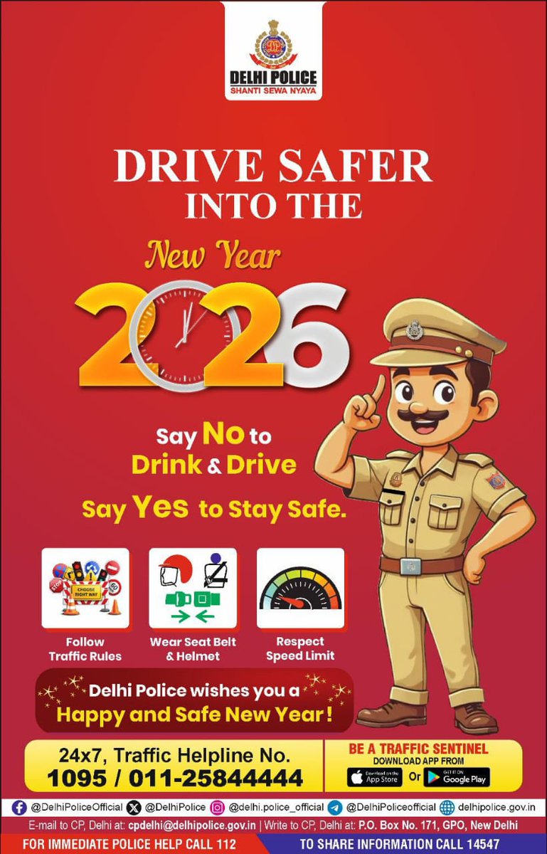 🚦सुरक्षित ड्राइव के साथ नव वर्ष 2026 की करें शुरुआत।

शराब पीकर गाड़ी चलाने को कहें ना,
सुरक्षित जीवन को कहें हां।

यातायात नियमों का पालन करें, जीवन को सुरक्षित रखें।

🚦A Happy New Year begins with a safe journey.

Say NO to Drink &amp; Drive, Say YES to Stay Safe.

Wear seat