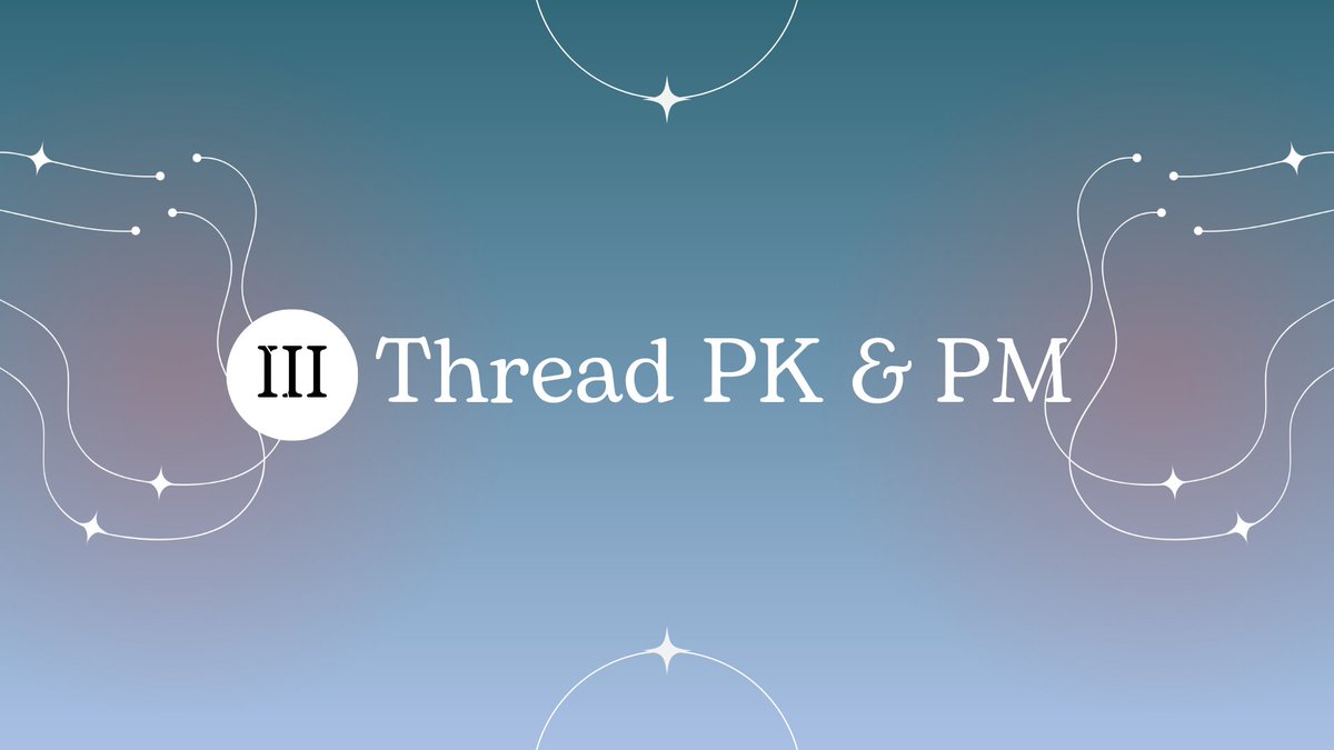 rasya_belajar's tweet image. 𝐓𝐡𝐫𝐞𝐚𝐝 𝐒𝐍𝐁𝐓: 𝐏𝐊 &amp;amp; 𝐏𝐌 ୭ ˚. ᵎᵎ