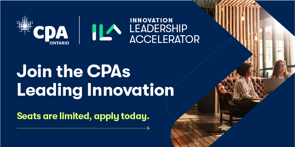 There's still time to sign up for the Innovation Leadership Accelerator Program for CPAs presented by CPA Ontario. The deadline is Jan. 6, 2026 and the 11-week program begins Jan. 20. Find out more here: tinyurl.com/3e67ehk7