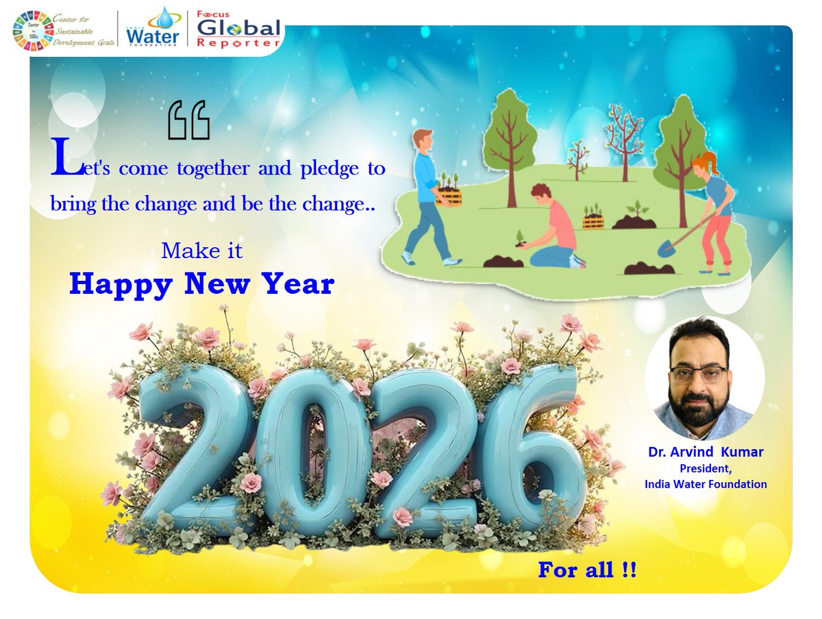 IndiaWaterFoun1's tweet photo. ๐๐ฅ ๐๐ข๐ฌ๐ก๐ข๐ง๐ ๐ฒ๐จ๐ฎ ๐๐ฅ๐ฅ ๐ ๐๐๐ฉ๐ฉ๐ฒ ๐๐๐ฐ ๐๐๐๐ซ ๐ #HappyNewYear2026 #HappyNewYear #GlobalCelebrations #Sustainability #Transversality #Water #Energy #Health #Environment #ESG #WaterEnergyHealthEnvironment #Leadership #WaterNexus #EnvironmentalSustainability https://t.co/4w0TFl1Dvp