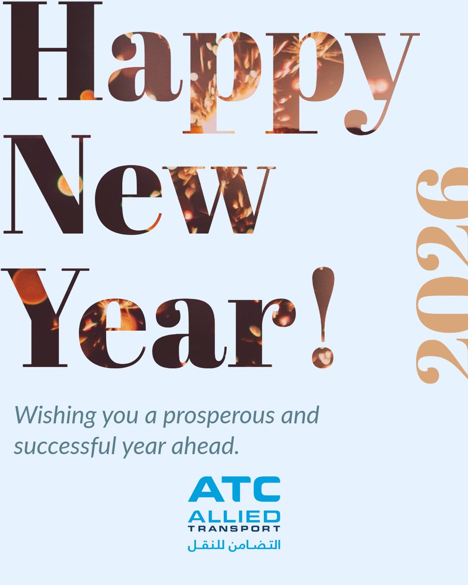 AtcAllied's tweet photo. As we welcome the new year, we extend our sincere thanks to our partners, clients, and team for your trust and support.

Wishing you a prosperous and successful year ahead.

#Transportation
#Logistics
#HeavyTransport
#SupplyChain
#FleetManagement
#mydubai
$2026
#NewYear https://t.co/WlzGXz5aXD