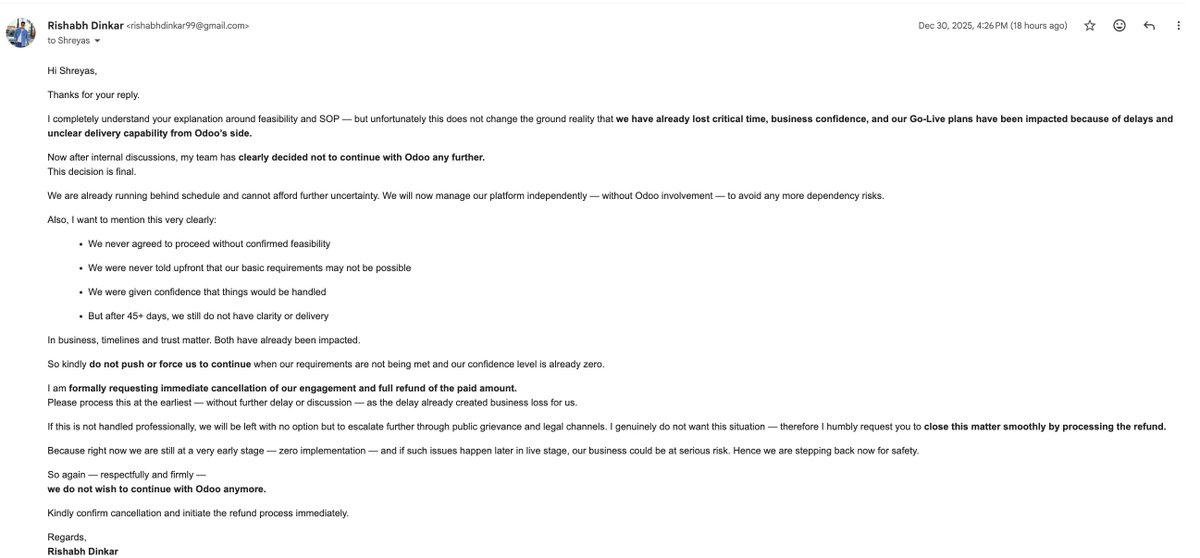 rishabh_dinkar's tweet image. Extremely disappointed with @Odoo  Paid for service, waited 45+ days, no workable delivery, and refund refused citing policy. This is not a case of “change of mind” — it’s non-delivery &amp;amp; failed feasibility. Requesting leadership intervention. #Odoo #RefundIssue