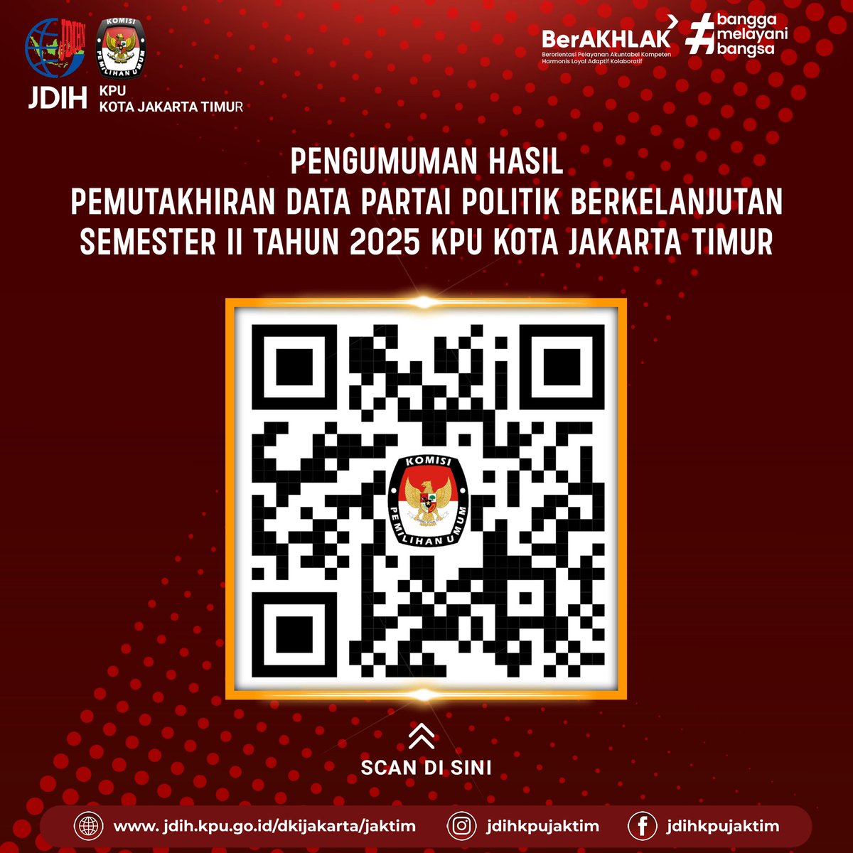 JdihKpujaktim's tweet image. Hai #sobatjdih
Berikut Kami sampaikan pengumuman hasil pemuktahiran Data Partai Politik Berkelanjutan Semester II Tahun 2025 KPU Kota Jakarta timur yang dapat diunduh dengan scan Barcode berikut 

Salam Integritas

#kpu #sipol #pemutakhirandataparpol #KPUKotaJakartaTimur #Pemilu