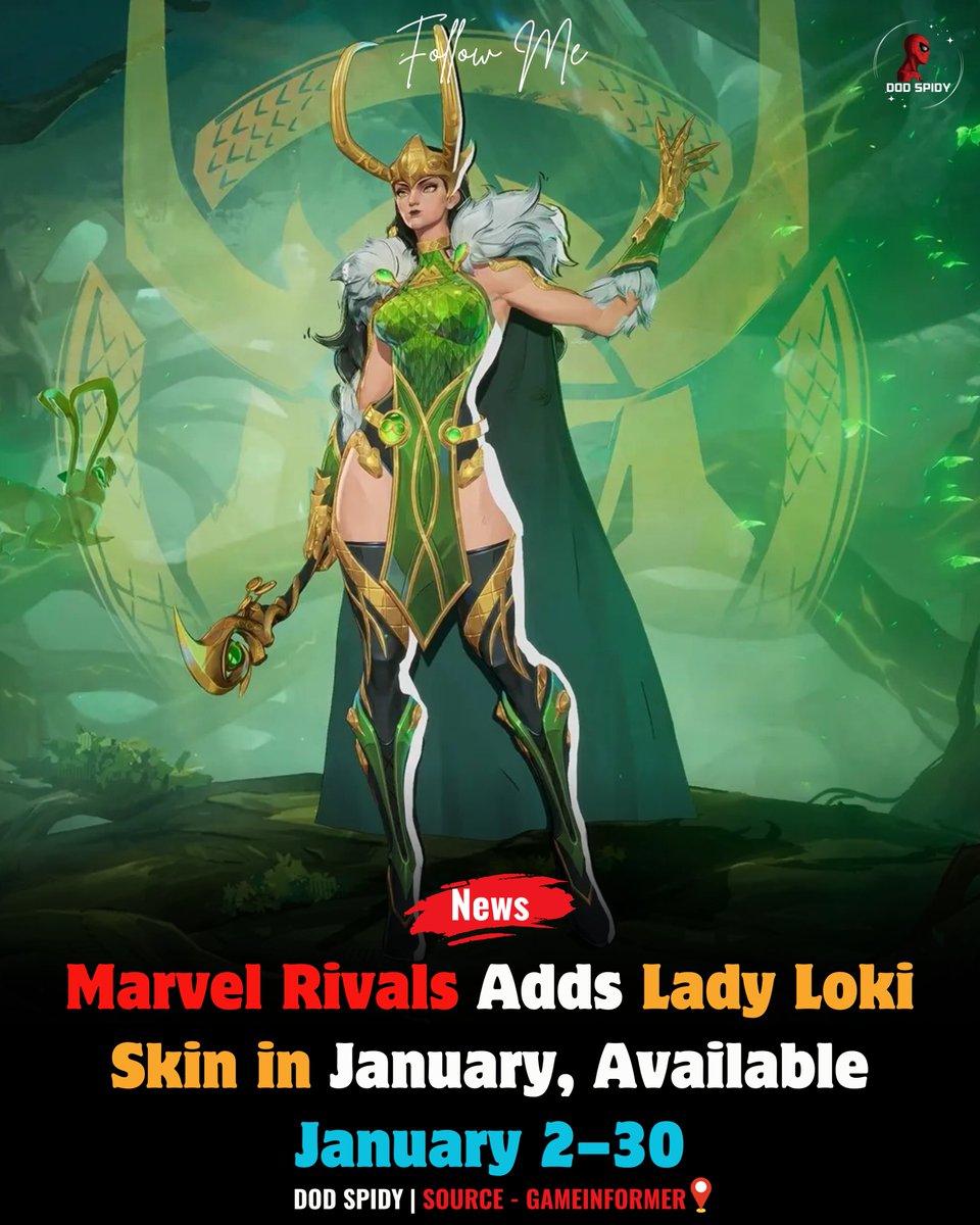 DodSpidy's tweet photo. Marvel Rivals is adding a Lady Loki skin this January, available from the 2ndโ30th. Players can unlock the mischievous Asgardian variant to customize their characters and spice up battles. #MarvelRivals #LadyLoki #GamingNews #CharacterSkins #MarvelGames https://t.co/JcJXwebIXV