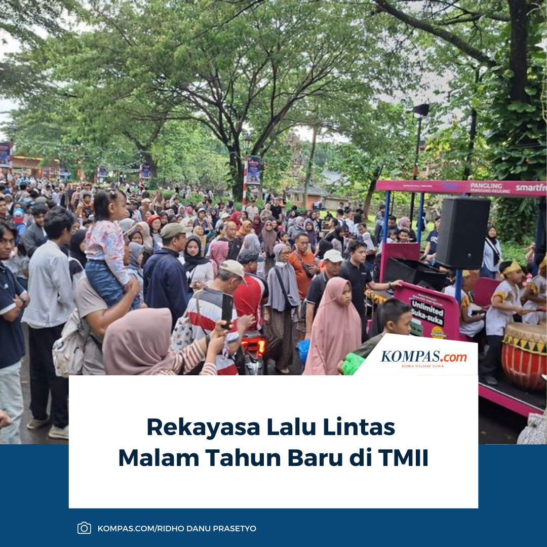 kompascom's tweet image. Kawasan TMII diprediksi padat saat malam Tahun Baru, untuk mengantisipasi kepadatan lalu lintas kawasan terkait akan diberlakukan rekayasa lalu lintas secara situasional.

Baca Selengkapnya 👇🏻
otomotif.kompas.com/read/2025/12/3… 

~NA #TMII #RekayasaLaluLintas #InfoLalin