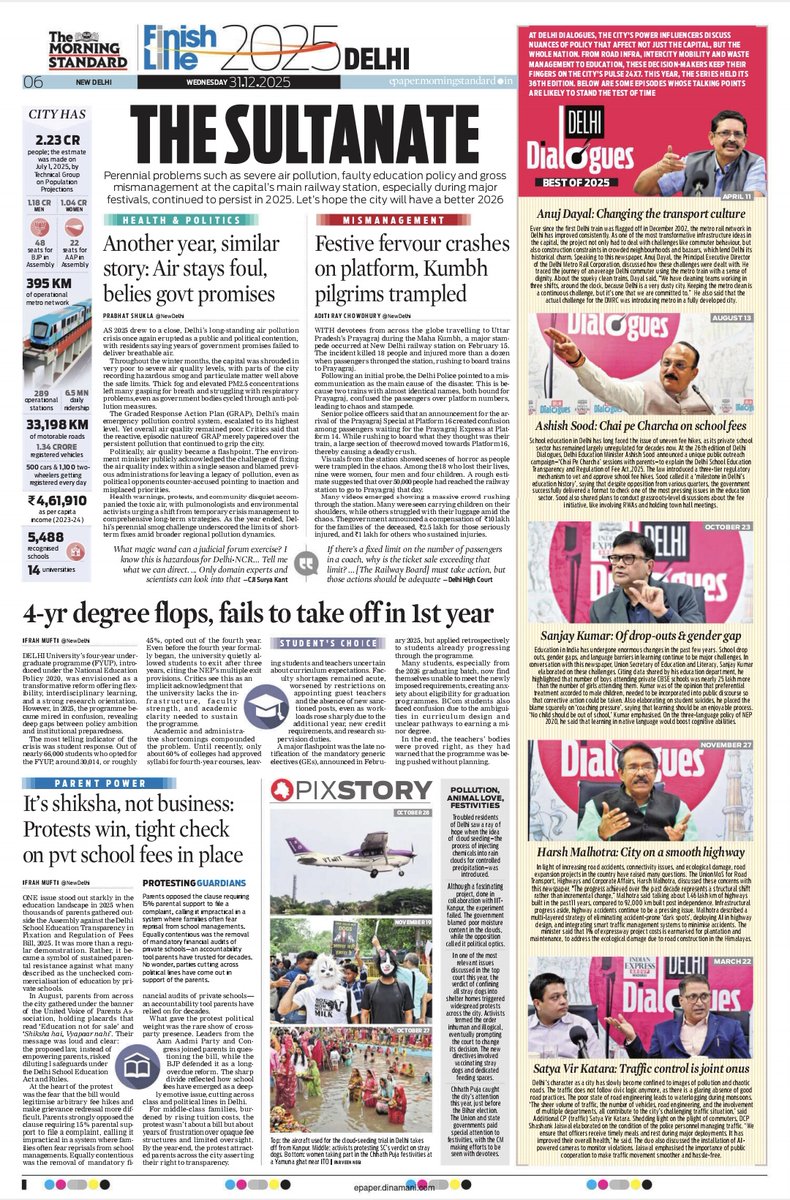 TheMornStandard's tweet image. Morning Standard’s special pages today (Dec 31) look back at the key moments that shaped Delhi in 2025 from politics and policy to civic issues, education, environment and everyday life in the capital. @santwana99 @NewIndianXpress 
#LookingBack #December31