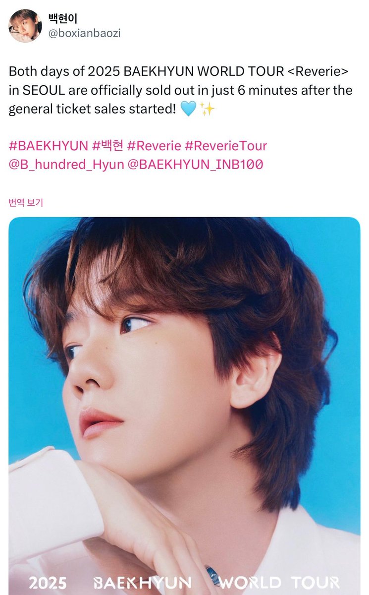 boxianbaozi's tweet photo. Baekhyun’s Sold Out Records (2025) ✨

☁️ Reverie in Seoul (6 minutes)
☁️ Reverie [dot] in Seoul (12 minutes)

+ Sold out shows across U.S., Europe, AU, and Asia stops!!🔥

He’s called BYUN SOLD OUT for a reason! 🥰

#BAEKHYUN #백현 @B_hundred_Hyun https://t.co/csiY6JnJl7