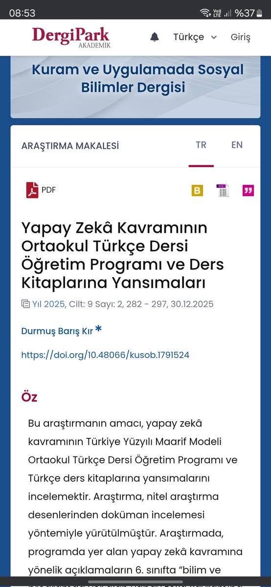 Yapay zekânın Türkçe öğretim programı ve ders kitaplarına yansımalarını incelediğim makalem, Kuram ve Uygulamada Sosyal Bilimler Dergisi'nde yayımlandı.

Makaleye buradan ulaşabilirsiniz:
dergipark.org.tr/tr/pub/kusob/a…