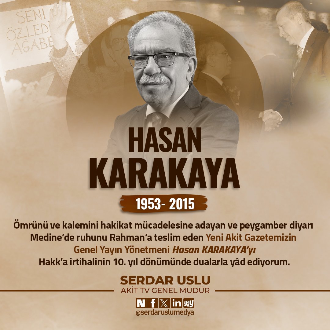 Ömrünü ve kalemini hakikat mücadelesine adayan ve peygamber diyarı Medine’de ruhunu Rahman’a teslim eden Yeni Akit Gazetemizin Genel Yayın Yönetmeni Hasan Karakaya’yı Hakk’a irtihalinin 10. yıl dönümünde dualarla yâd ediyorum. 🤲🏻