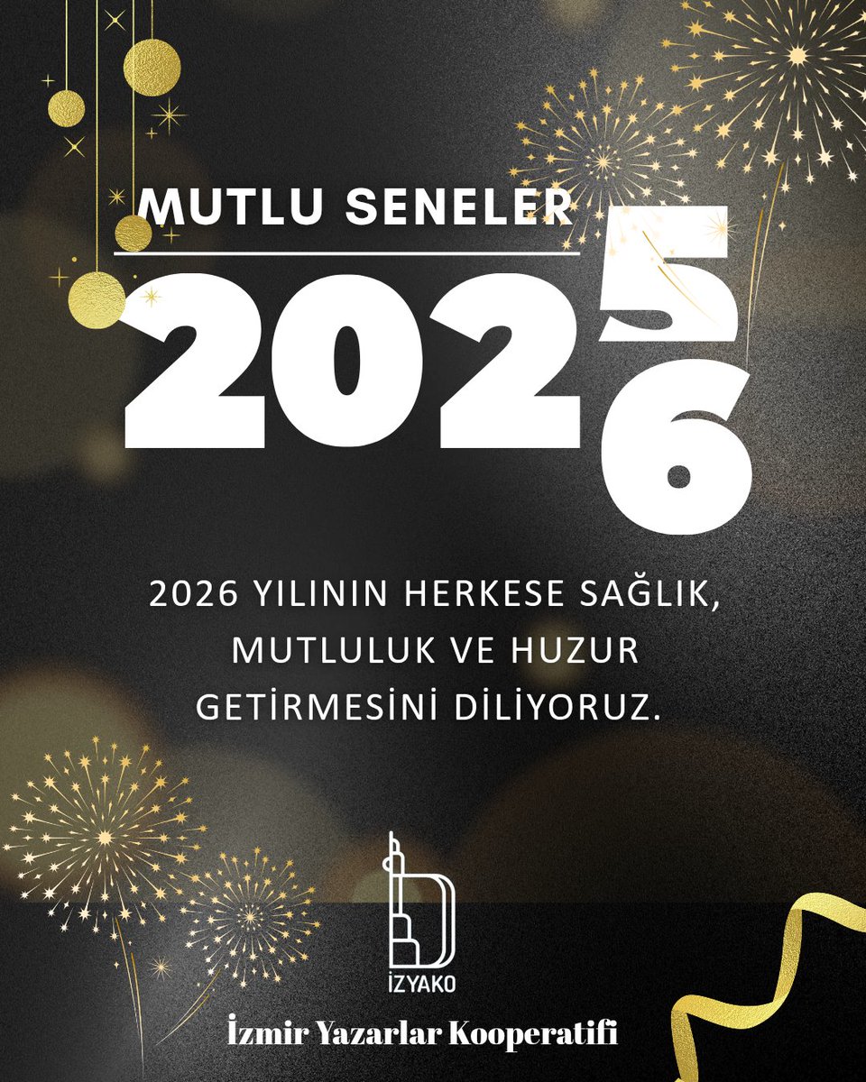 HOŞGELDİN 2026

Yeni yılın; kalemlerin çoğaldığı, sözün güçlendiği, dayanışmanın büyüdüğü bir yıl olmasını diliyoruz.
2026’nın herkese sağlık, huzur ve mutluluk;
edebiyata, kültüre ve yazarlığa ise umut ve ilham getirmesini temenni ediyoruz. 
#YeniYıl
