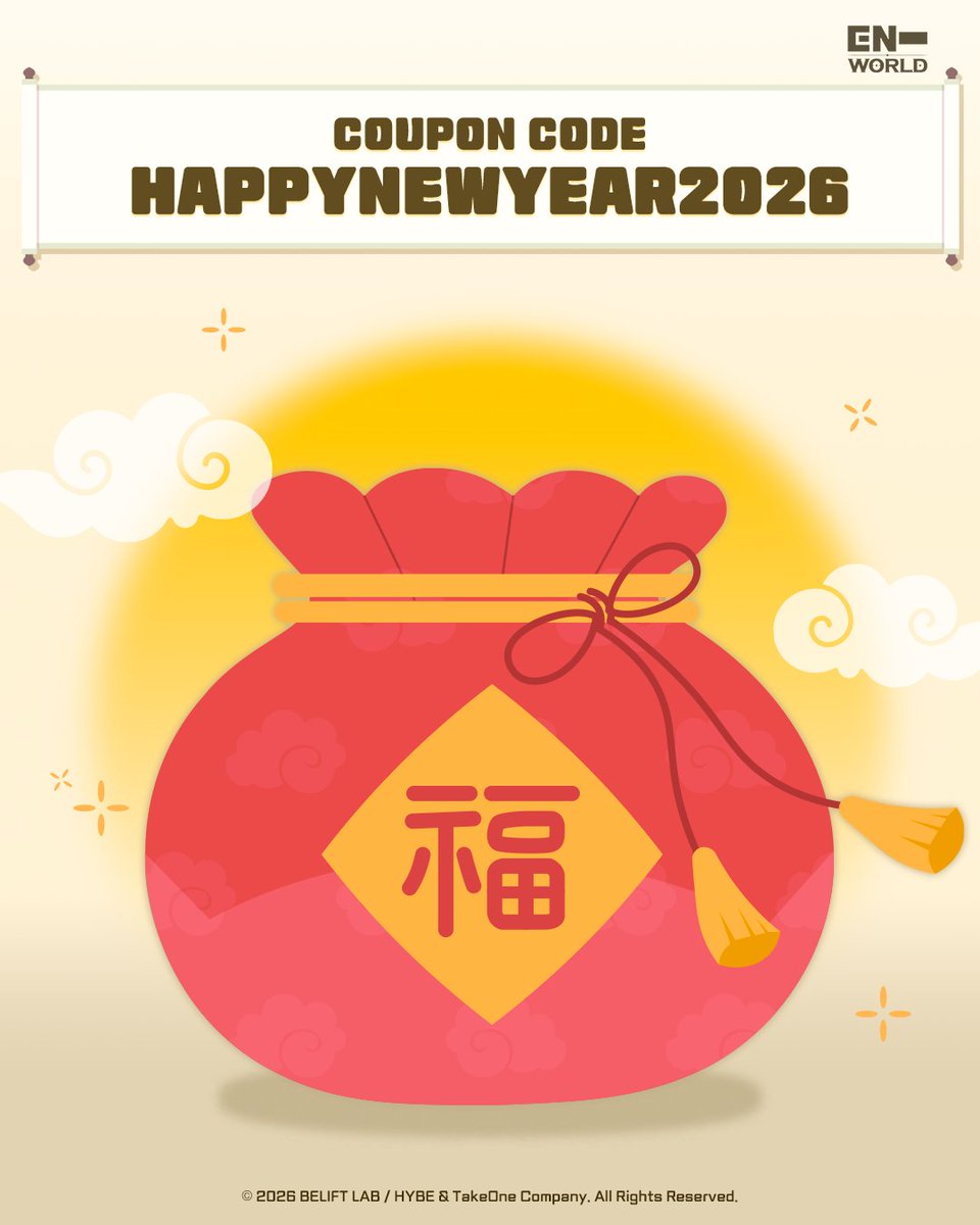 2026年の新年が明けました！
2026年も ENHYPEN WORLD と共に過ごしていただけることを願い、クーポンをご用意しました！

使用期限: 2026.1.1 00:00 ~2026.12.31 23:59 (JST)

詳細を見る 🔗 enhypenworld.com/board.html?boa…

🎮 今すぐダウンロード
enhypenworld.com/store.html 

#ENHYPENWORLD
#ENHYPEN