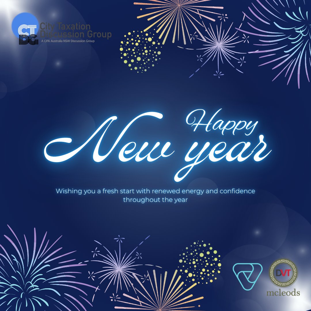 citytaxation's tweet photo. #HappyNewYear from @cpaaustralia @citytaxation #DiscussionGroup. Here’s to continued learning, meaningful conversations, & growing together as a professional community in the year ahead #citytaxation #cpaaustralia #tax #advisor #maxknow #dvtmcleods #togetherwemakeadifference https://t.co/adPe7kp0vY