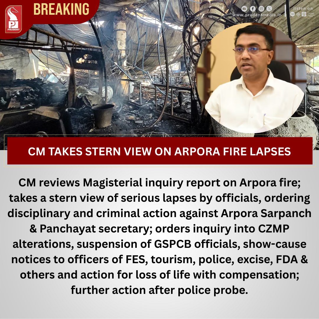 prudentgoa's tweet photo. CM Takes Stern View On Arpora Fire Lapses

#ArporaFire #MagisterialInquiry #CMSawant #StrictAction #AdministrativeLapses #CriminalAction #DisciplinaryAction #GSPCB #FireAndEmergencyServices #TourismDepartment #GoaPolice #ExciseDepartment #FDA #CZMP #Compensation #GoaNews https://t.co/LfRghQYTSh