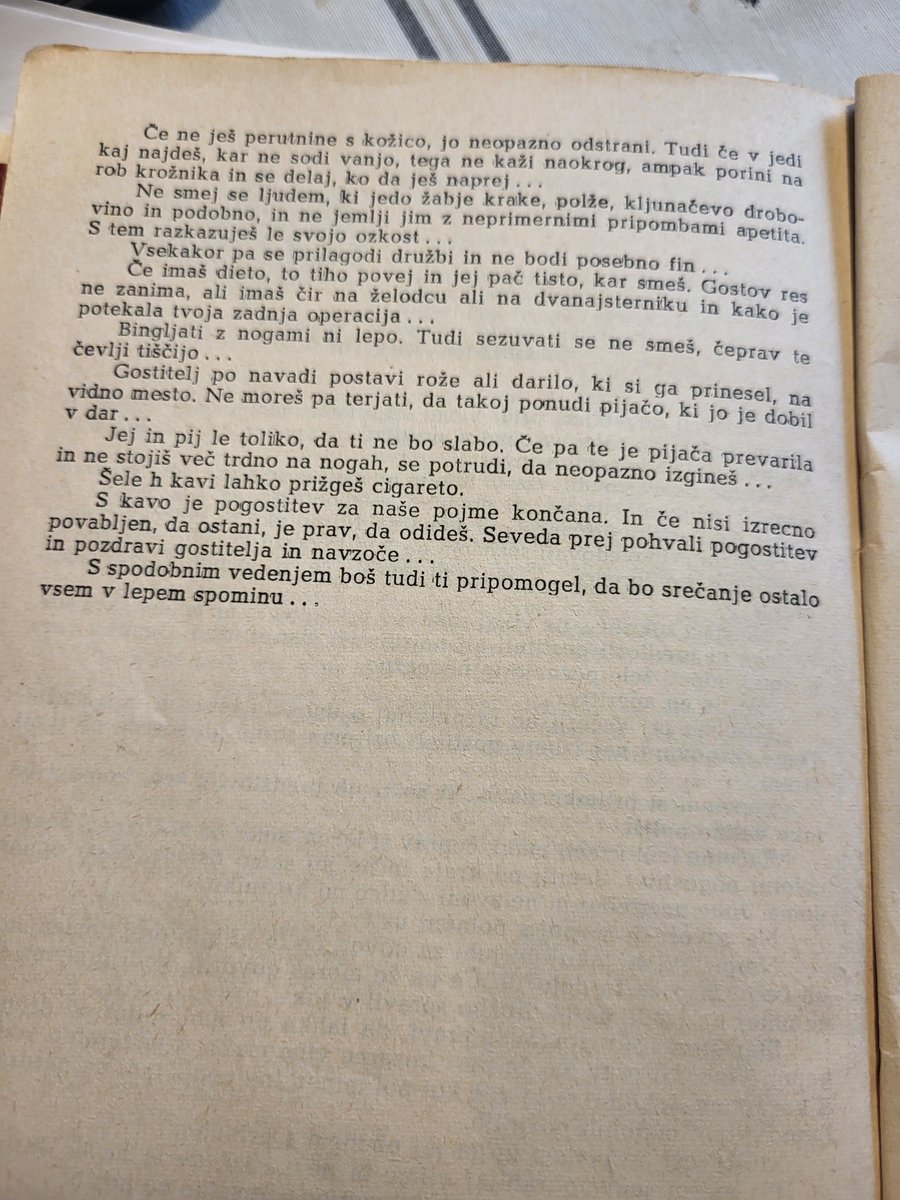 Da se boste danes zvečer znali ustrezno obnašat.