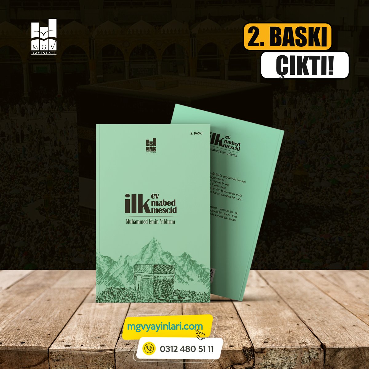 Muhammed Emin Yıldırım hocamızın kaleminden
“İlk Ev, İlk Mabed, İlk Mescid’’ 2. Baskı Çıktı!

Mescid-i Haram, yeryüzünün ilk mescididir; nasıl ki Mekke kendisinden sonra gelen tüm şehirlere analık yapmışsa, Kâbe de kendisinden sonra inşa edilen tüm mabetlere analık yapmıştır.