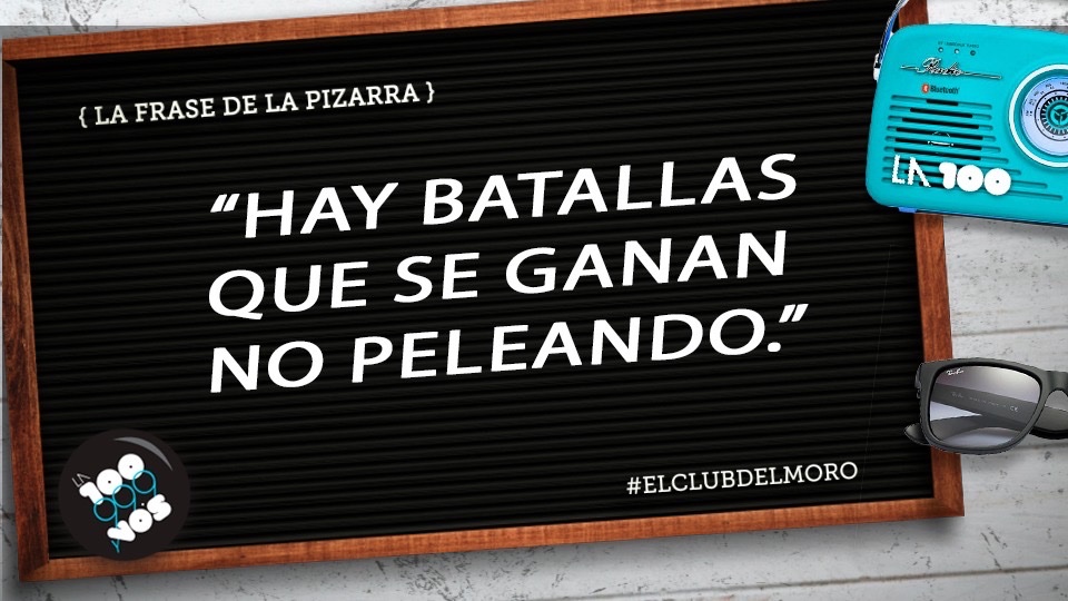 la100fm's tweet photo. La frase del día en El Club Del Moro https://t.co/HsiRRxUodl