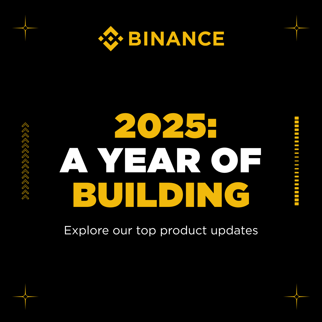 2025 focused on building what matters.

A look at 25 products that shaped the year at Binance 👇