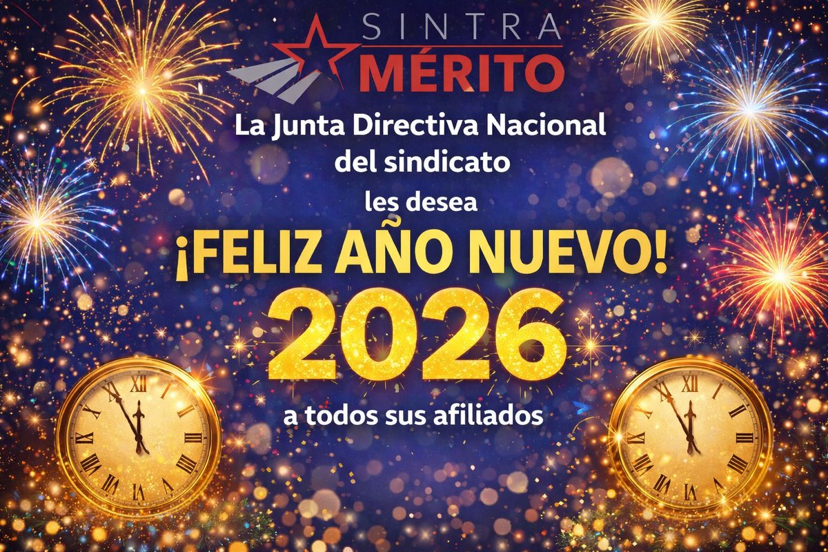 La Junta Directiva Nacional de Sintramérito les desea un feliz año nuevo 2026 🤝