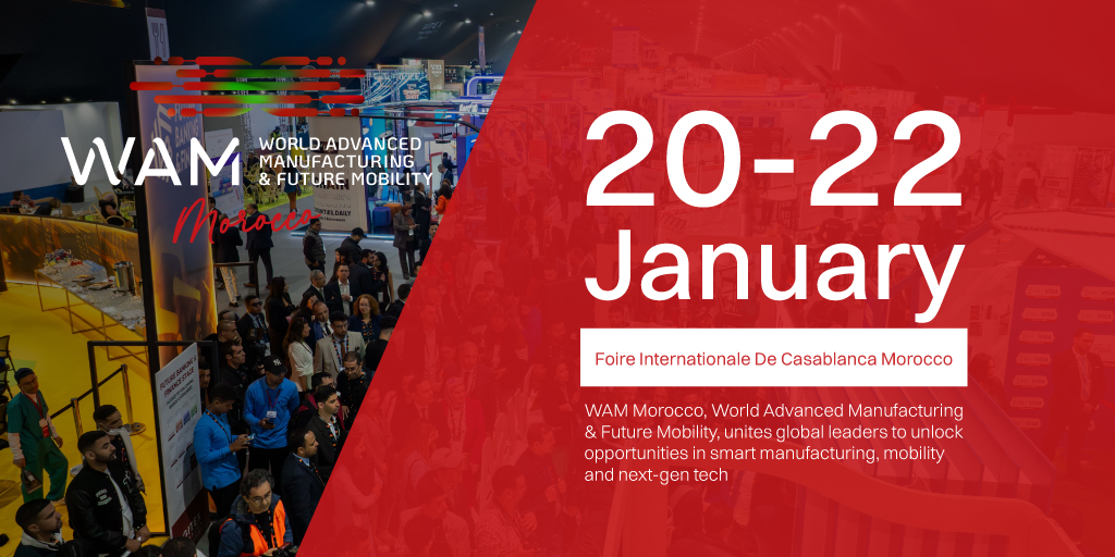 Globy RECOMMENDS: WAM Morocco 2026!

Africa’s largest advanced manufacturing &amp; future mobility event with 350+ exhibitors and 20,000+ buyers.

📅 20–22 Jan 2026 | Casablanca

Register today: wammorocco.com

#GlobyRecommends #WAMMorocco