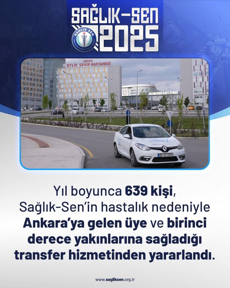 Yıl boyunca 639 kişi, Sağlık-Sen’in hastalık nedeniyle Ankara’ya gelen üye ve birinci derece yakınlarına sağladığı transfer hizmetinden yararlandı. 
#SağlıkSen2025
#YeniYıl2026
#SağlıkSenDaimaYanınızda