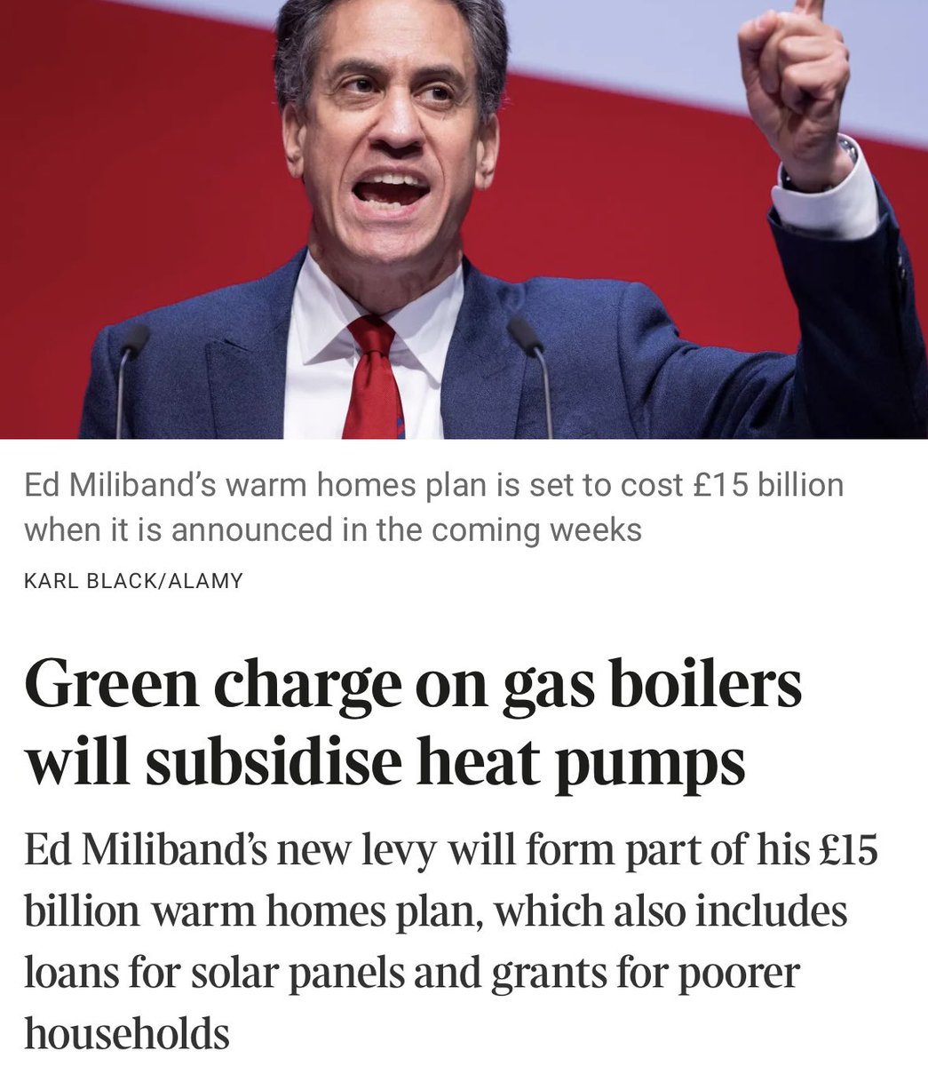 JamesMelville's tweet photo. Yet another punishment tax by this vindictive Labour government. A green charge on gas boilers to subsidise heat pumps. We are paying for Ed Miliband’s net zero nonsense that won’t make a blind bit of difference saving the planet but it will make some corporations very rich. https://t.co/ta3xsnSjeL