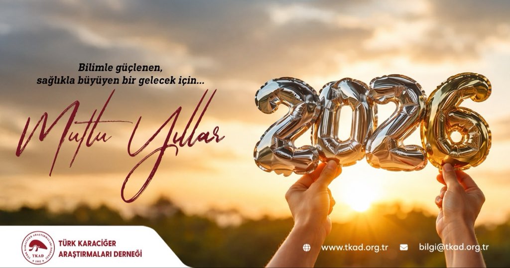 tkadorg's tweet image. 2026’nın sağlık alanında yeni umutlar ve güçlü gelişmeler getirmesini diliyoruz.

Türk Karaciğer Araştırmaları Derneği olarak bilimsel çalışmalarımız ve araştırmalarımızla toplum sağlığına katkı sunmaya kararlılıkla devam edeceğiz.

Herkese sağlıklı ve huzurlu bir yıl dileriz.