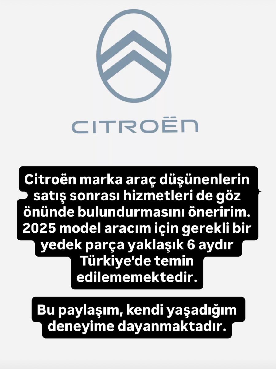 HaadiMousavi's tweet photo. Citroën marka araç düşünenlerin satış sonrası hizmetleri de göz önünde bulundurmasını öneririm. 
2025 model aracım için gerekli bir yedek parça yaklaşık 6 aydır Türkiye’de temin edilememektedir.
Bu paylaşım, kendi yaşadığım deneyime dayanmaktadır.

#citroen  @CitroenTurkiye https://t.co/5eqA5PeSo2