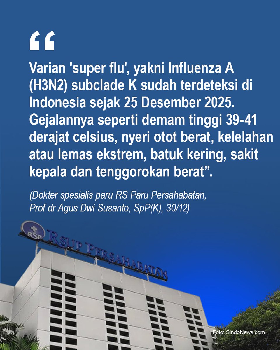 33officialdotid's tweet photo. Varian Influenza A (H3N2) subclade K, yang sering disebut sebagai “Super Flu”, resmi terdeteksi di Indonesia sejak akhir Desember 2025. Bukan sekadar flu biasa, varian ini dikenal memiliki gejala yang lebih kuat dan menguras energi.

#SuperFlu #InfluenzaA #InfoKesehatan #corhat https://t.co/HmjOz9Bxce