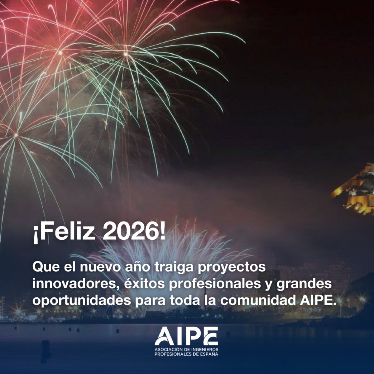 🎆 ¡Feliz 2026! Que el nuevo año traiga proyectos innovadores, éxitos profesionales y grandes oportunidades para toda la comunidad AIPE. ✨

#Ingeniería #AIPE