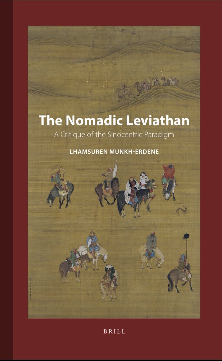 L_MongkeErdeni's tweet photo. New Year’s Gift: 
The Nomadic Leviathan: A Critique of the Sinocentric Paradigm (Brill 2023) is now Open Access!

This gift was made possible by the Department of Law &amp; Anthropology at the Max Planck Institute for SocAnth.

Download the PDF for free here:
https://t.co/VuehoFAz5B https://t.co/j0wxqldPMC