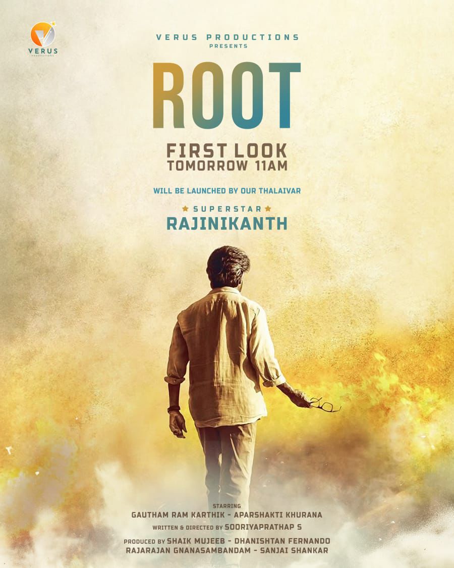 PrakashMahadev's tweet photo. #Root movie first look will be officially unveiled by #SuperstarRajinikanth tomorrow at 11 AM 🔥🤩
#Rootfirstlook
@gautham_karthik
@soori_prathap
@Aparshakti @bt_bhavya https://t.co/xov9Ul7G8a