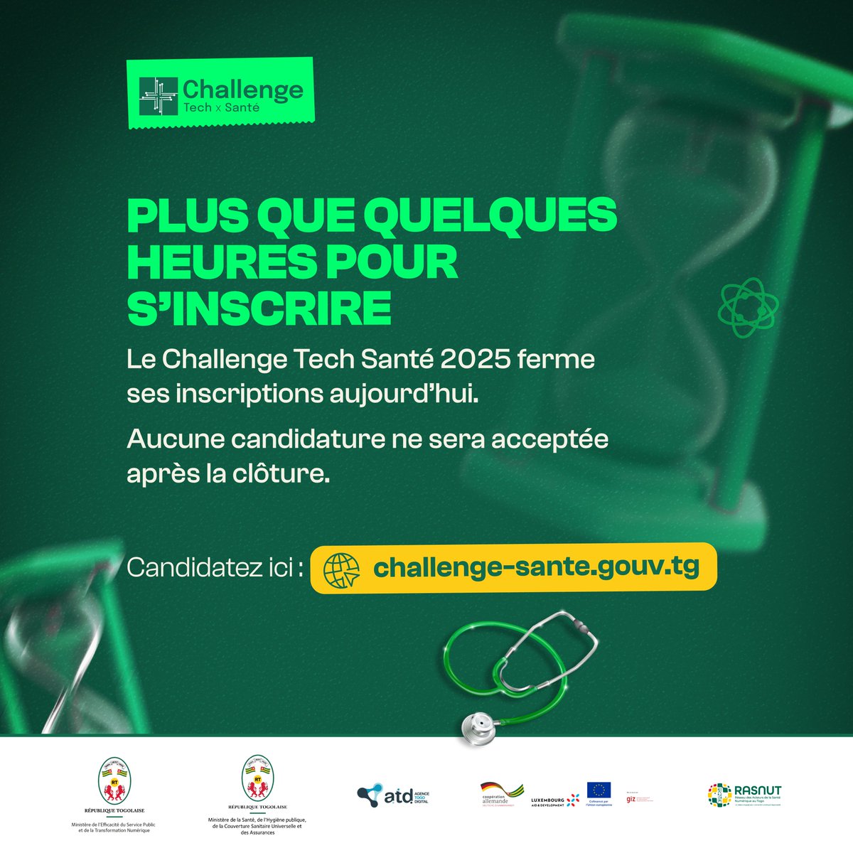 Les candidatures pour le Challenge Tech Santé 2025 se clôturent dans quelques heures.

👉 Inscrivez-vous maintenant :
🔗 challenge-sante.gouv.tg

#MESPTN #MSHPCSUA #TogoDataLab #ATD #ChallengeTechSanté #InnovationSanté #TechPourLaSanté #TransformationNumérique #TogoDigital