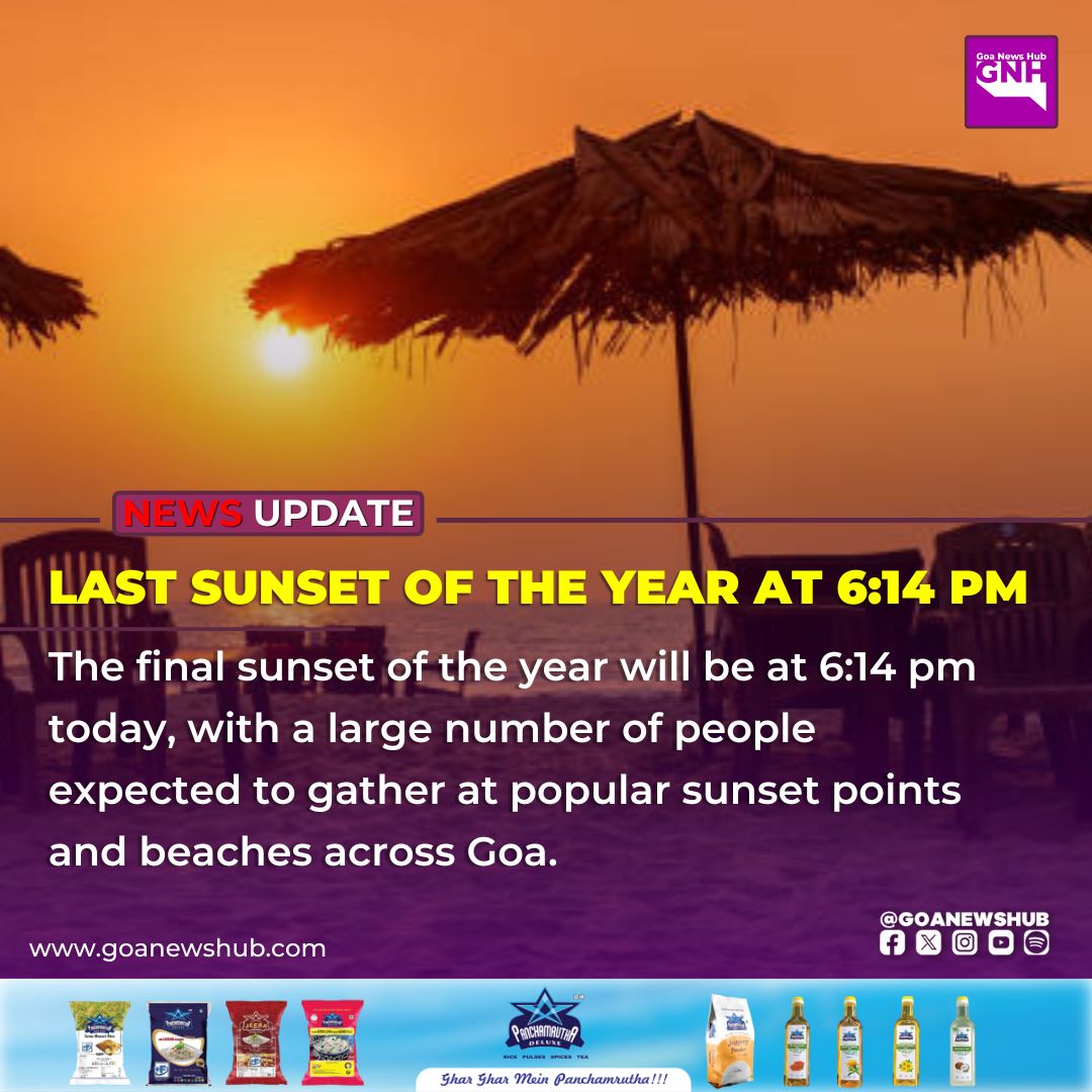 goanewshub's tweet image. Last Sunset of the Year at 6:14 PM

The final sunset of the year will be at 6:14 pm today, with a large number of people expected to gather at popular sunset points and beaches across Goa.
#LastSunset #YearEnd #GoaBeaches #SunsetViews #NewYearEve