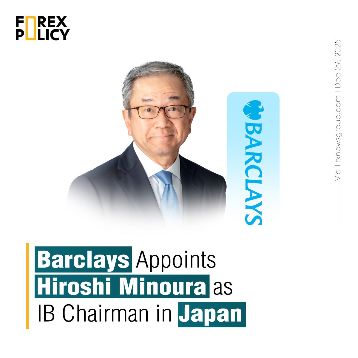 Barclays has named Hiroshi Minoura as Chairman of Investment Banking in Japan, strengthening strategic leadership and client engagement in the market.

#Barclays #InvestmentBanking #Japan #Leadership