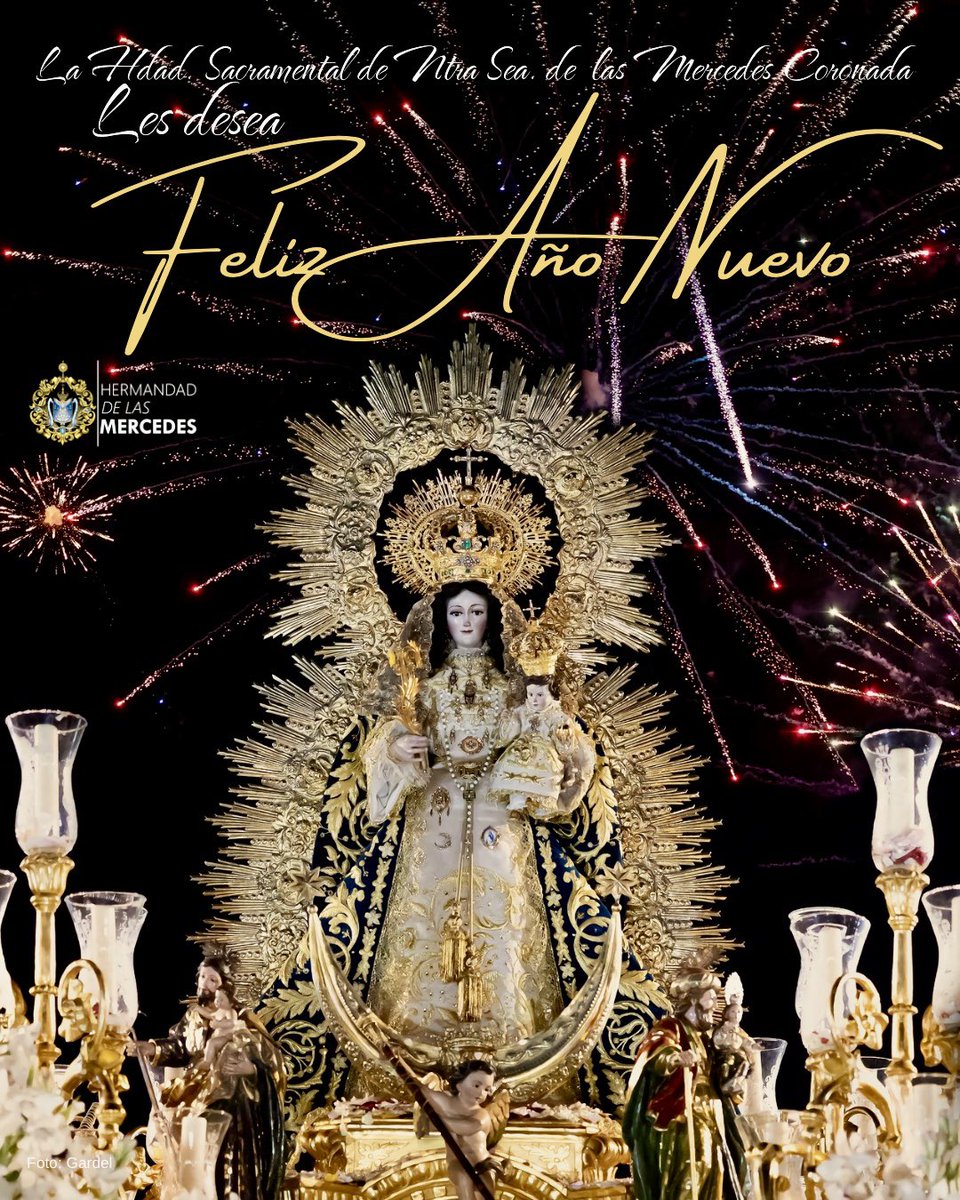 #FELICITACIÓN 🔴 |𝗙𝗘𝗟𝗜𝗭 𝗬 𝗣𝗥𝗢𝗦𝗣𝗘𝗥𝗢 𝗔Ñ𝗢 𝗡𝗨𝗘𝗩𝗢.
  
🎆La Hermandad Sacramental de Ntra. Sra. de las Mercedes Coronada les desea Feliz Año Nuevo.