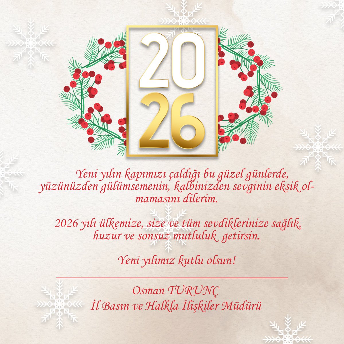 Yeni Yılınız Kutlu Olsun.