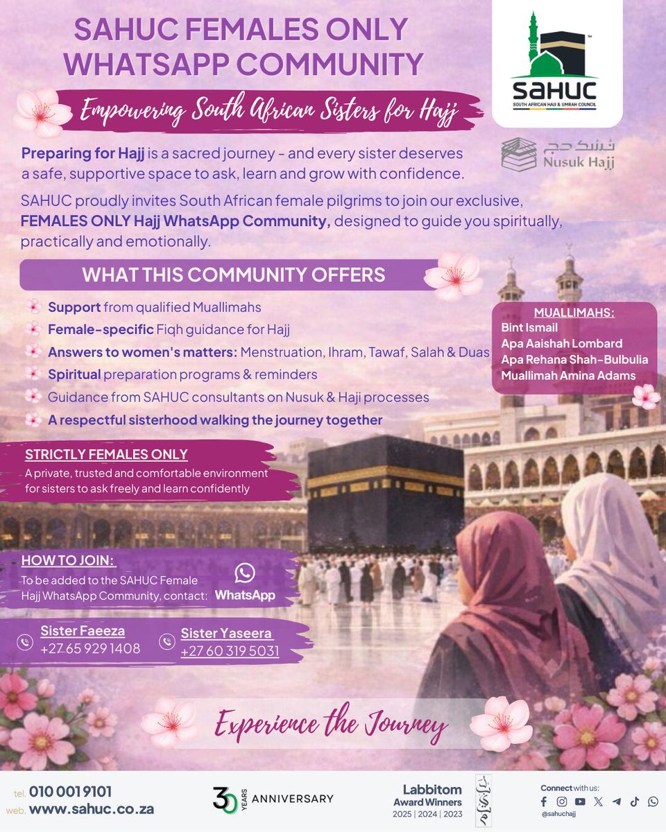 A private, trusted &amp; comfortable environment for sisters to ask freely and learn confidently.

To be added to the SAHUC Female Hajj WhatsApp Community, contact:

📞 Sister Faeeza
+27 84 778 6170

📞 Sister Yaseera
+27 60 319 5031

🌸 Experience the Journey🌸