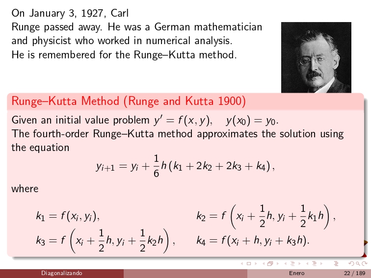 diagonalizando's tweet photo. On January 3, 1927, Carl Runge passed away. He was a German mathematician and physicist who worked in numerical analysis. He is remembered for the Runge–Kutta method.
#NumericalAnalysis https://t.co/cYxIu5dDEa