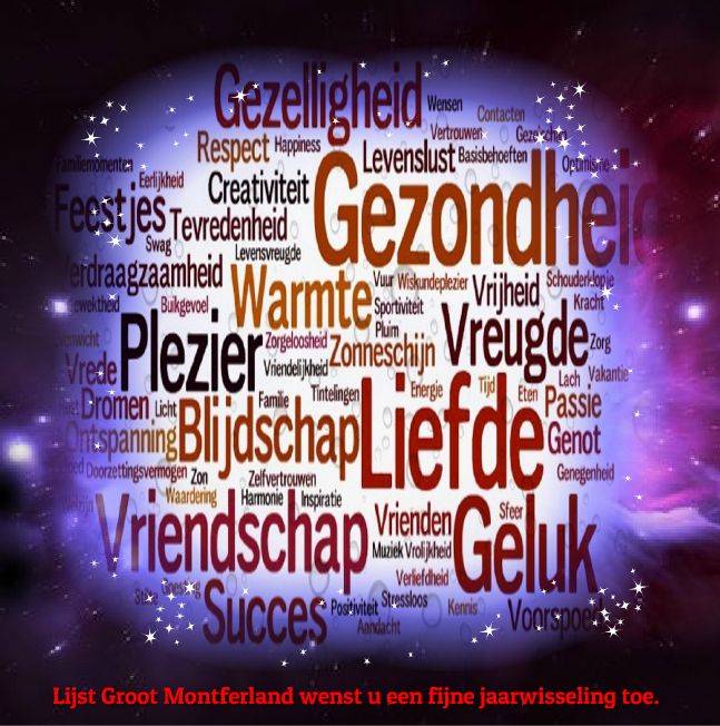 Lijst Groot Montferland wenst iedereen een prettige en veilige jaarwisseling toe.