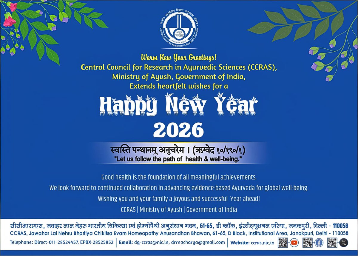 CCRAS_MoAyush's tweet image. #HappyNewYear2026 

Good health is the foundation of all meaningful achievements. We look forward to continued collaboration in advancing evidence-based #Ayurveda for global well-being under the guidance of @moayush.

Wishing you &amp;amp; your family a joyous and successful Year ahead!