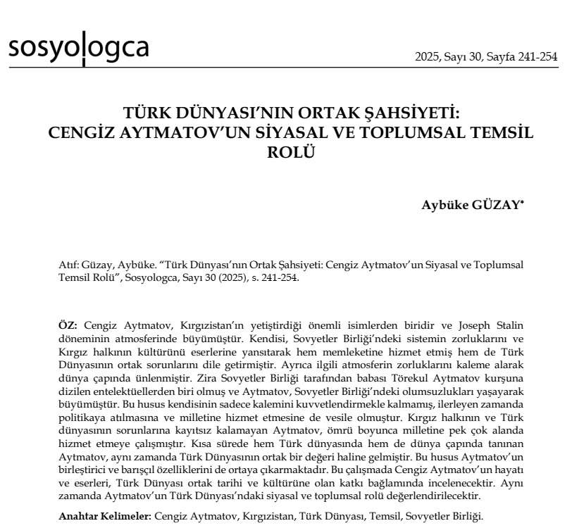 Aybüke Güzay'ın "Türk Dünyası’nın Ortak Şahsiyeti Cengiz Aytmatov’un Siyasal ve Toplumsal Temsil Rolü" başlıklı yazısı Sosyologca'nın 30. sayısında...

Okumak için tıklayınız...

sosyologca.org