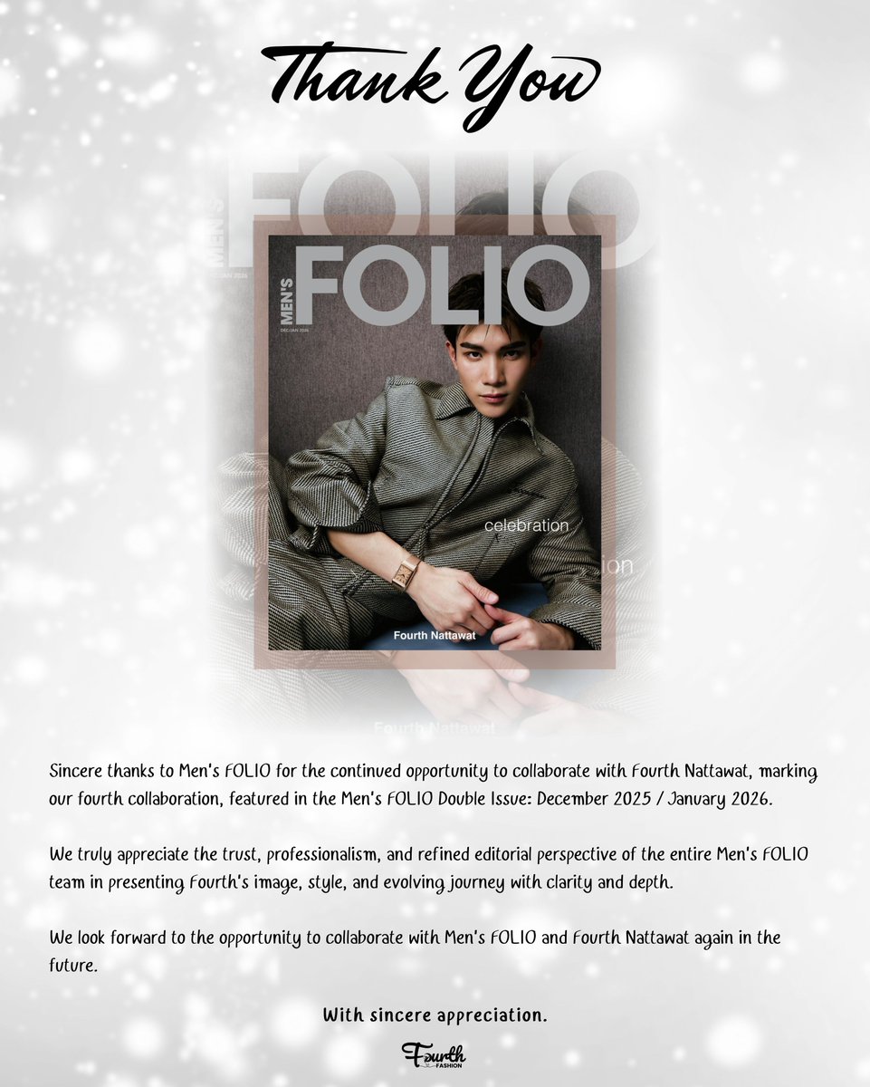 Fourth_Fashion's tweet image. Thank you MEN’S FOLIO Singapore for featuring Fourth Nattawat in the December 2025 / January 2026 Double issue. ✨

@tawattannn #MensFolioxFourth
#Fourthnattawat #โฟร์ทณัฐวรรธน์