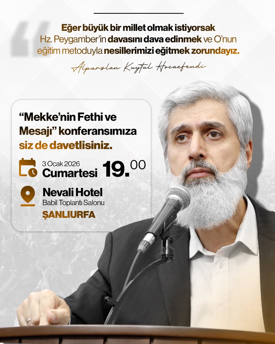 Eğer büyük bir millet olmak istiyorsak Hz. Peygamber'in davasını dava edinmek ve O'nun eğitim metoduyla nesillerimizi eğitmek zorundayız. 

📖 Mekke'nin Fethi ve Mesajı 
🗓 3 Ocak Cumartesi 
🕖 19.00 
📍 Nevali Hotel Babil Toplantı Salonu / Şanlıurfa

▶️ Furkan Hareketi YouTube