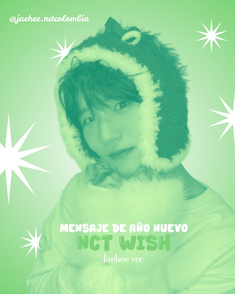 JaeheeNCTCol's tweet photo. |WEVERSE| 01.01.2026

#Jaehee :
“Espero que este año sonrías mucho ♥”

¡Feliz Año Nuevo, Czennie!~💚
Gracias por estar con Wish en 2025.🙇🏻‍♂️
Rezaré para que seamos felices en 2026.🙏🏻 
Te quiero. 🫶🏻
____
🧸kumi ೀ https://t.co/ShjTZdOMCf